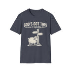 "God's Got This... Because I Definitely Don't" T-Shirt
