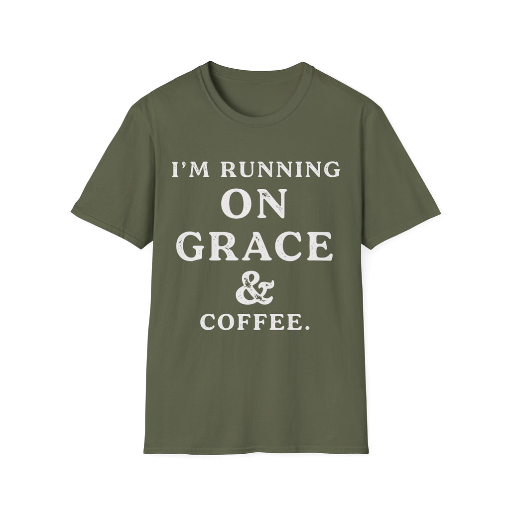 I'm Running On Grace And Coffee T-Shirt