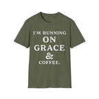 I'm Running On Grace And Coffee T-Shirt