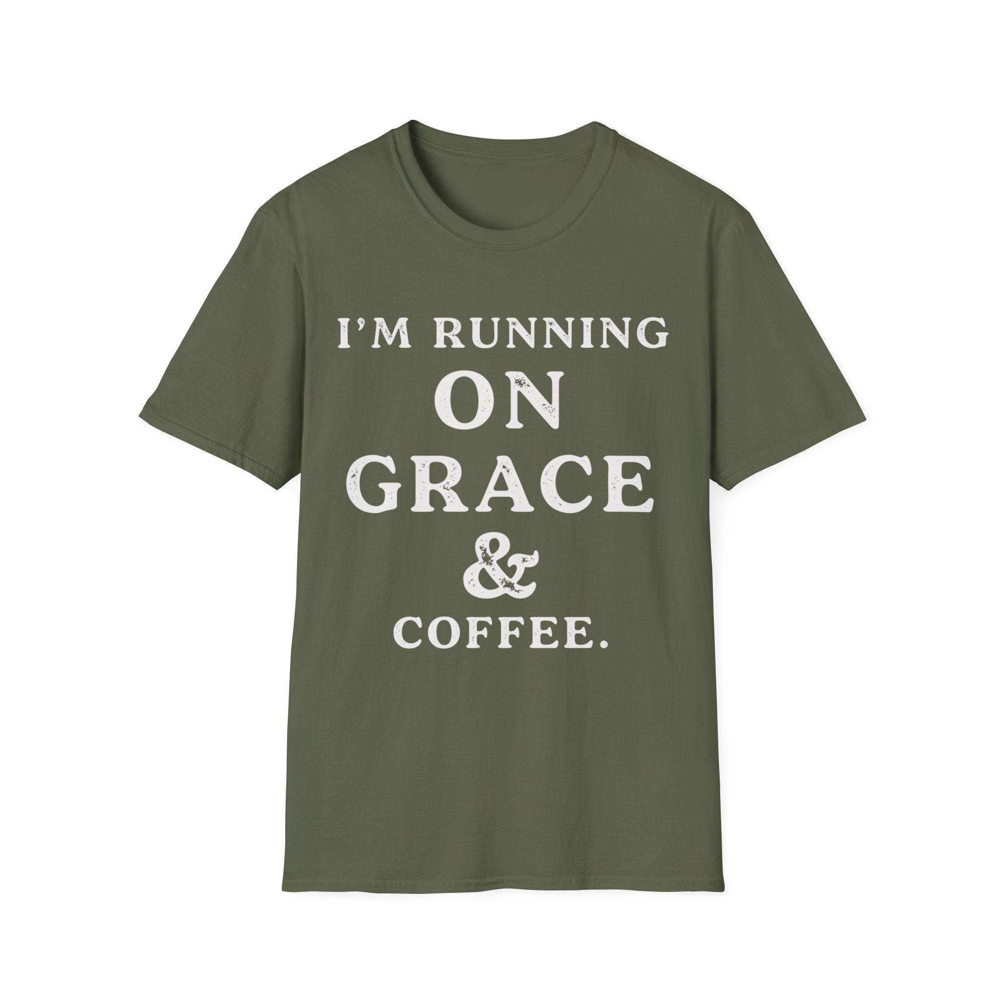 I'm Running On Grace And Coffee T-Shirt
