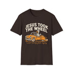 "Jesus Took the Wheel... I Wasn't Driving Great Anyway" T-Shirt