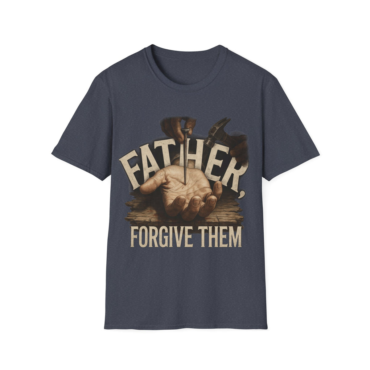 The moment before the nail, Father Forgive Them T-Shirt