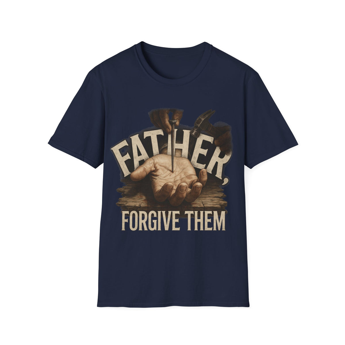 The moment before the nail, Father Forgive Them T-Shirt