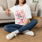 Don't Lose Hop Nor Be Sad T-Shirt