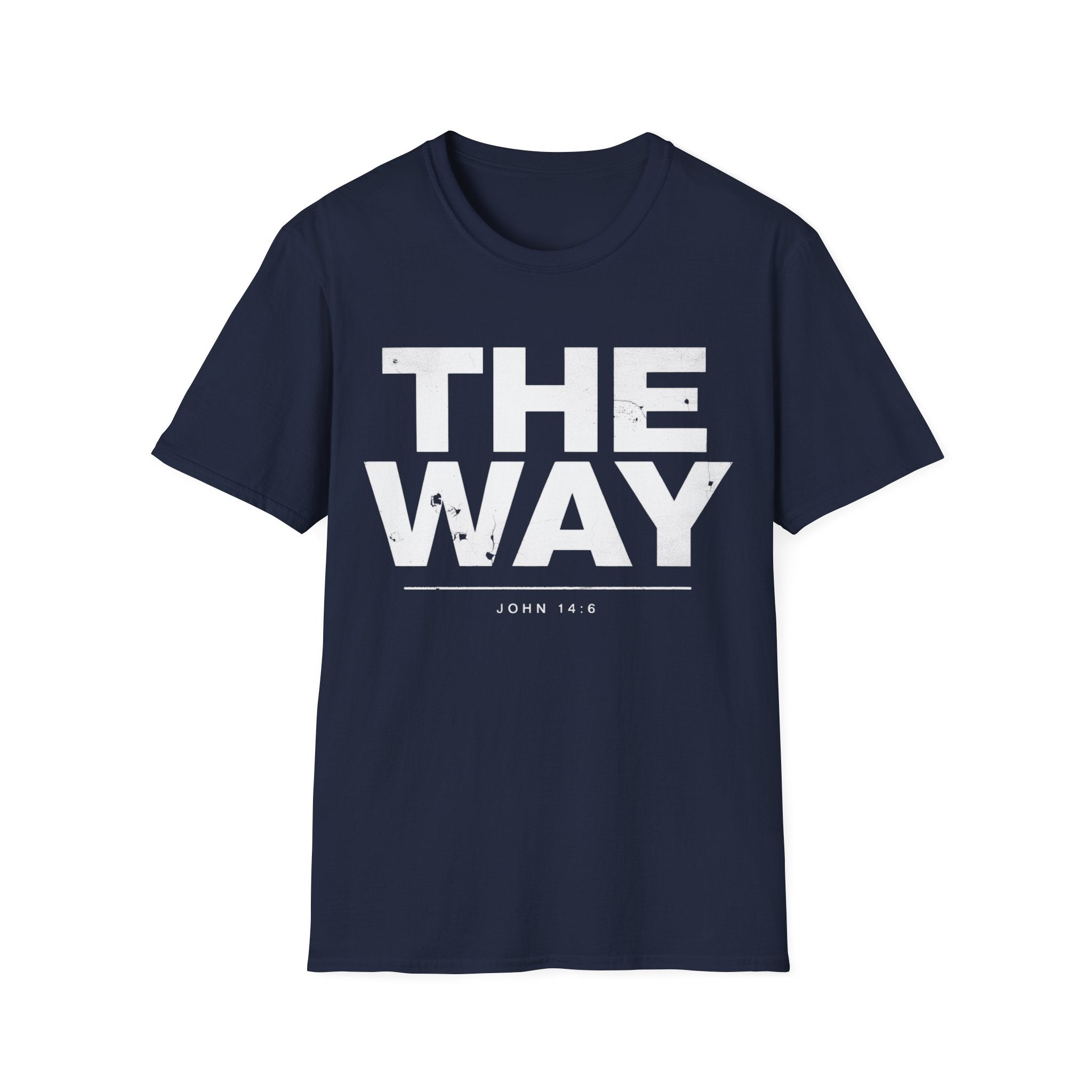 The Way John 14:6 T-Shirt