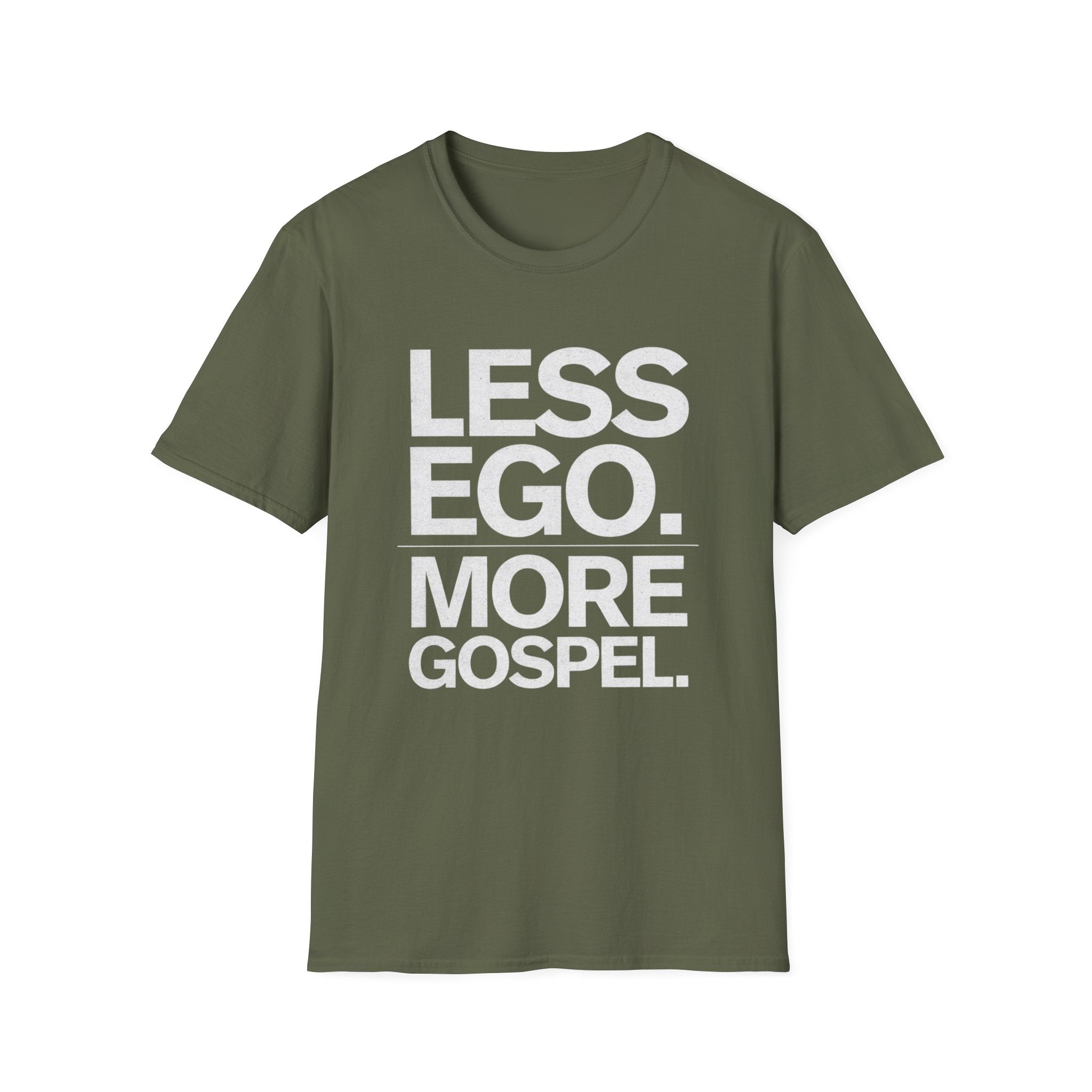 Less Ego More Gospel T-Shirt
