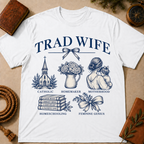 Trad Wife T-Shirt – Catholic Motherhood & Homemaking Tee