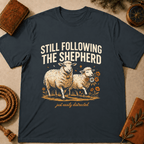 Sheep – "Still Following the Shepherd" T-Shirt