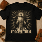Jesus surrounded by accusing hands, Father Forgive Them T-Shirt