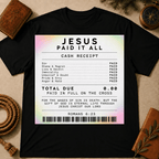 Jesus paid it all T-Shirt
