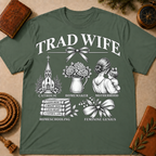 Trad Wife T-Shirt – Catholic Motherhood & Homemaking Tee