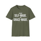 I'm Not Self Made I'm Grace Made T-Shirt