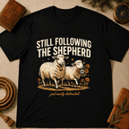 Sheep – "Still Following the Shepherd" T-Shirt