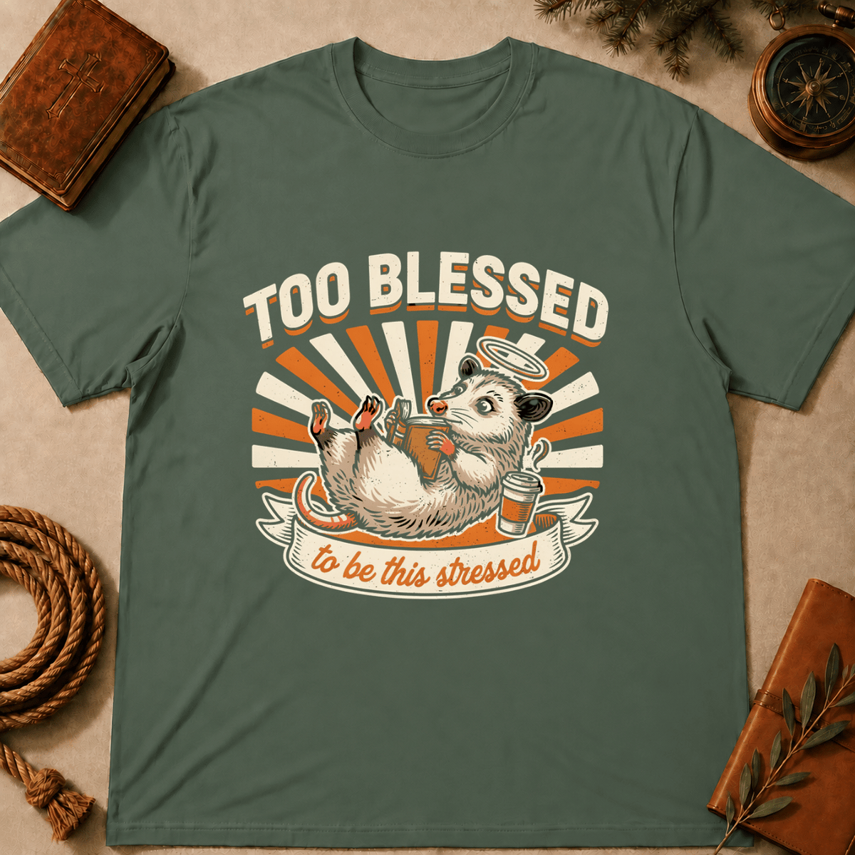 "Too Blessed to Be This Stressed" T-Shirt