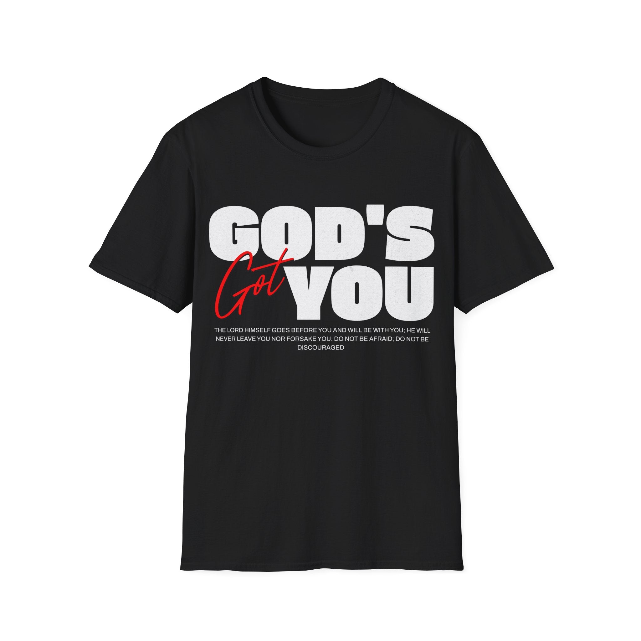 God's Got You T-Shirt