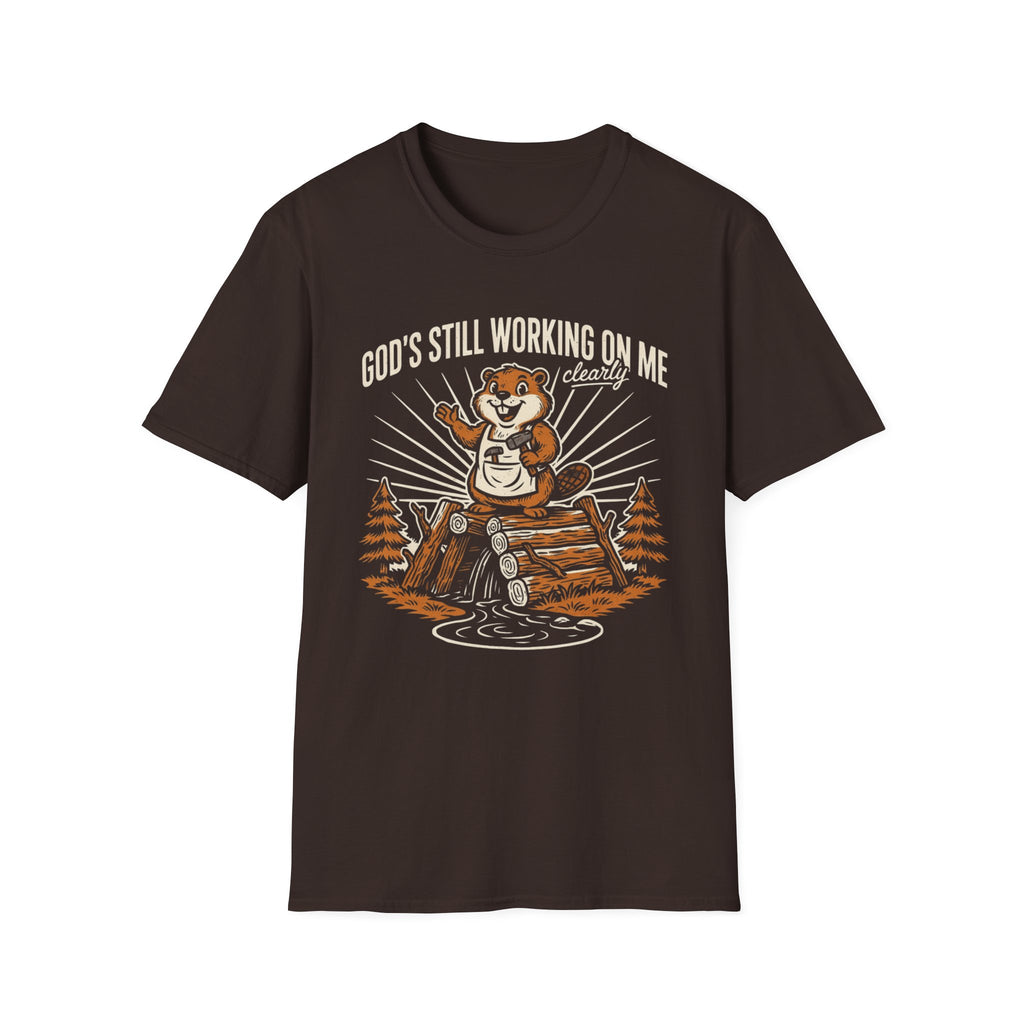 Beaver – "God's Still Working on Me" T-Shirt
