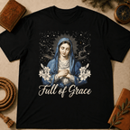 Queen of Heaven – Full of Grace T-Shirt