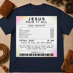 Jesus paid it all T-Shirt