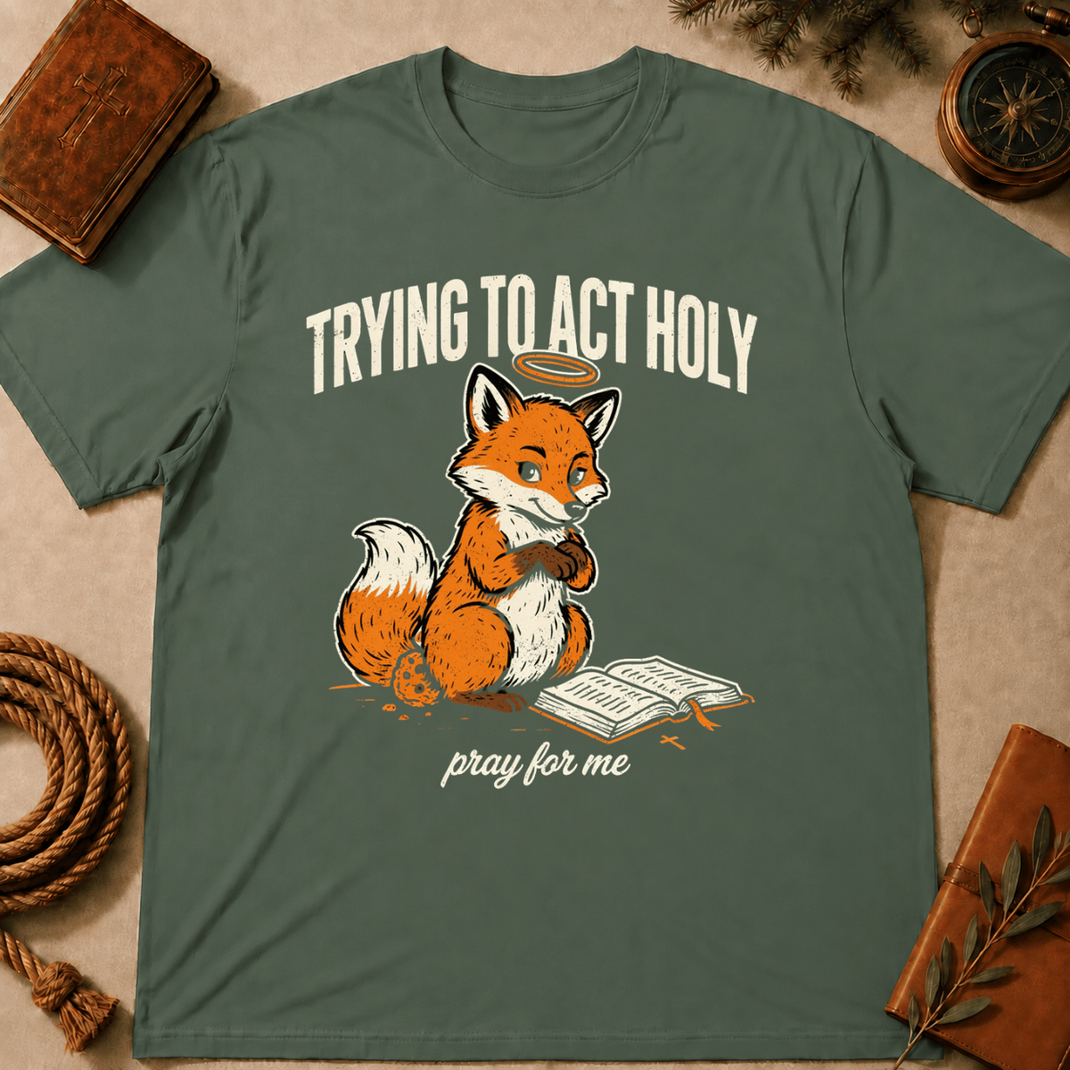 Fox – "Trying to Act Holy" T-Shirt