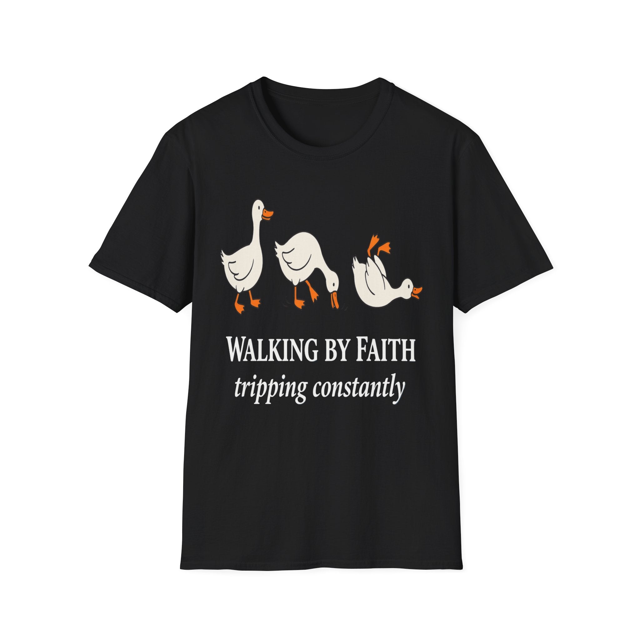 Walking By Faith Tripping Constantly T-Shirt