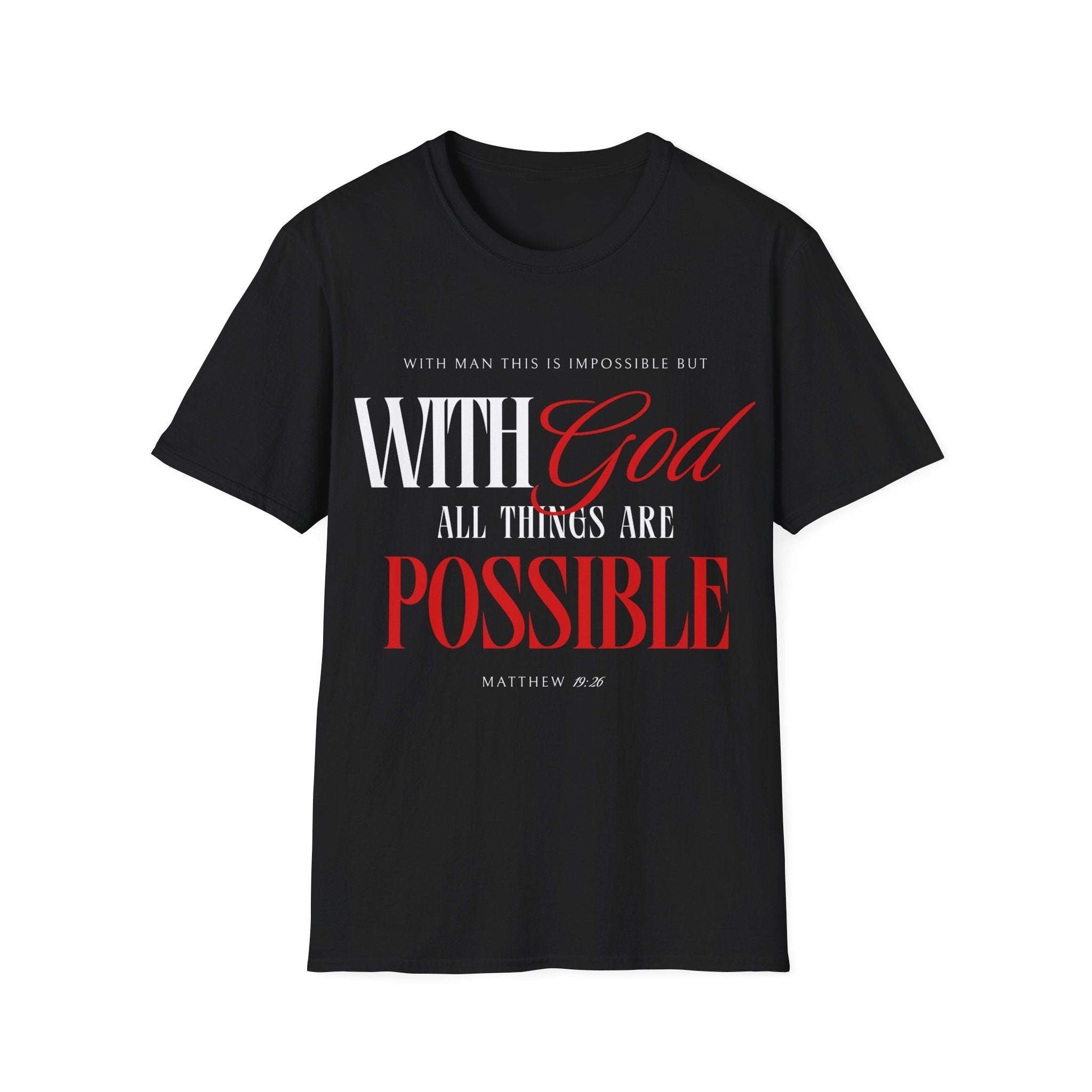 With God All Things Are Possible T-Shirt