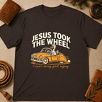 "Jesus Took the Wheel... I Wasn't Driving Great Anyway" T-Shirt