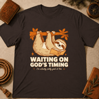 Sloth – "Waiting on God's Timing" T-Shirt