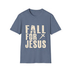 Fall For Jessus T-Shirt