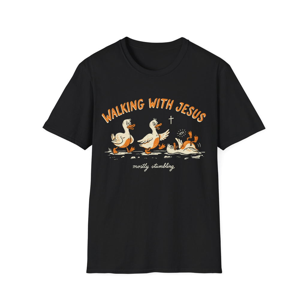 "Walking With Jesus... Mostly Stumbling" T-Shirt