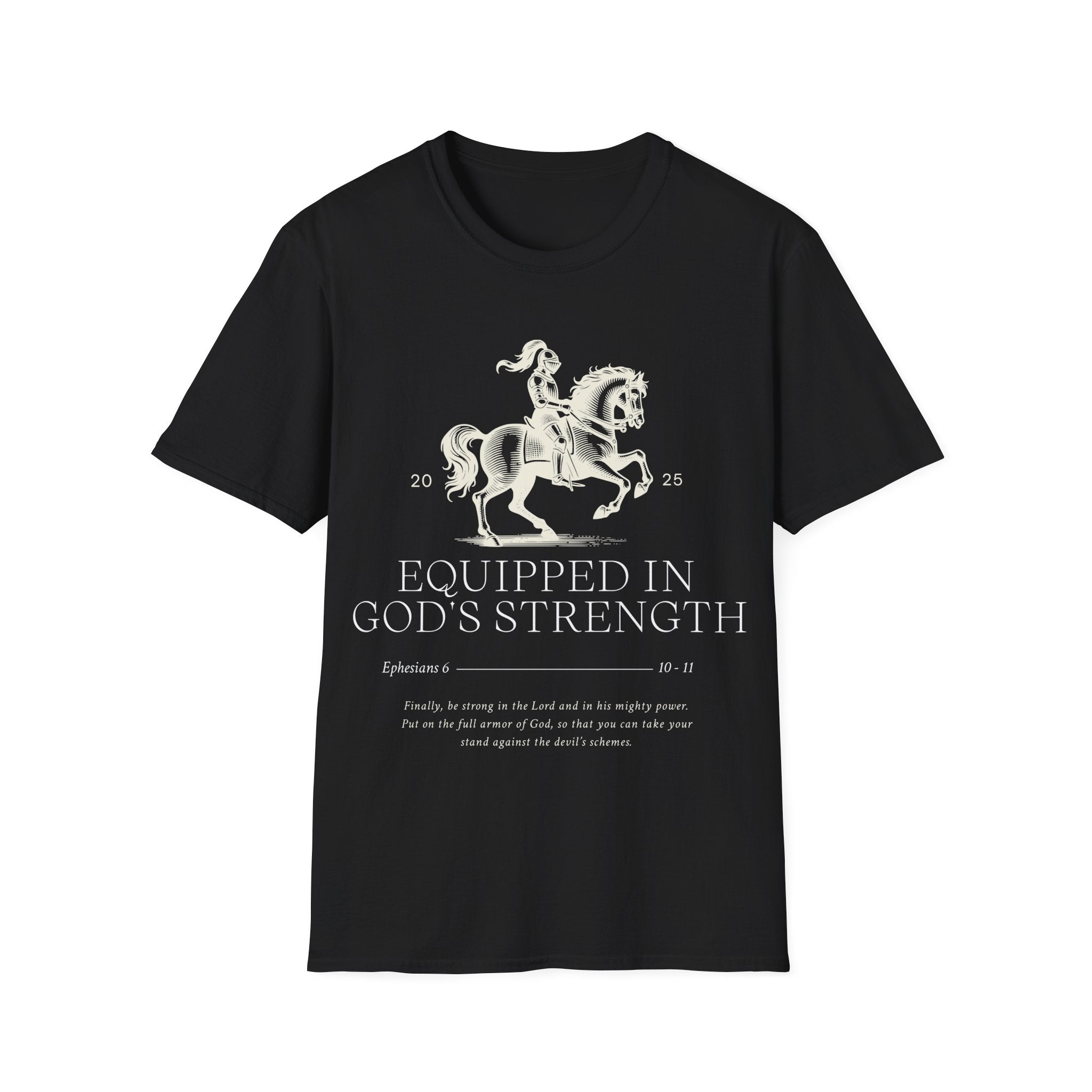 Equipped in God strength T-Shirt