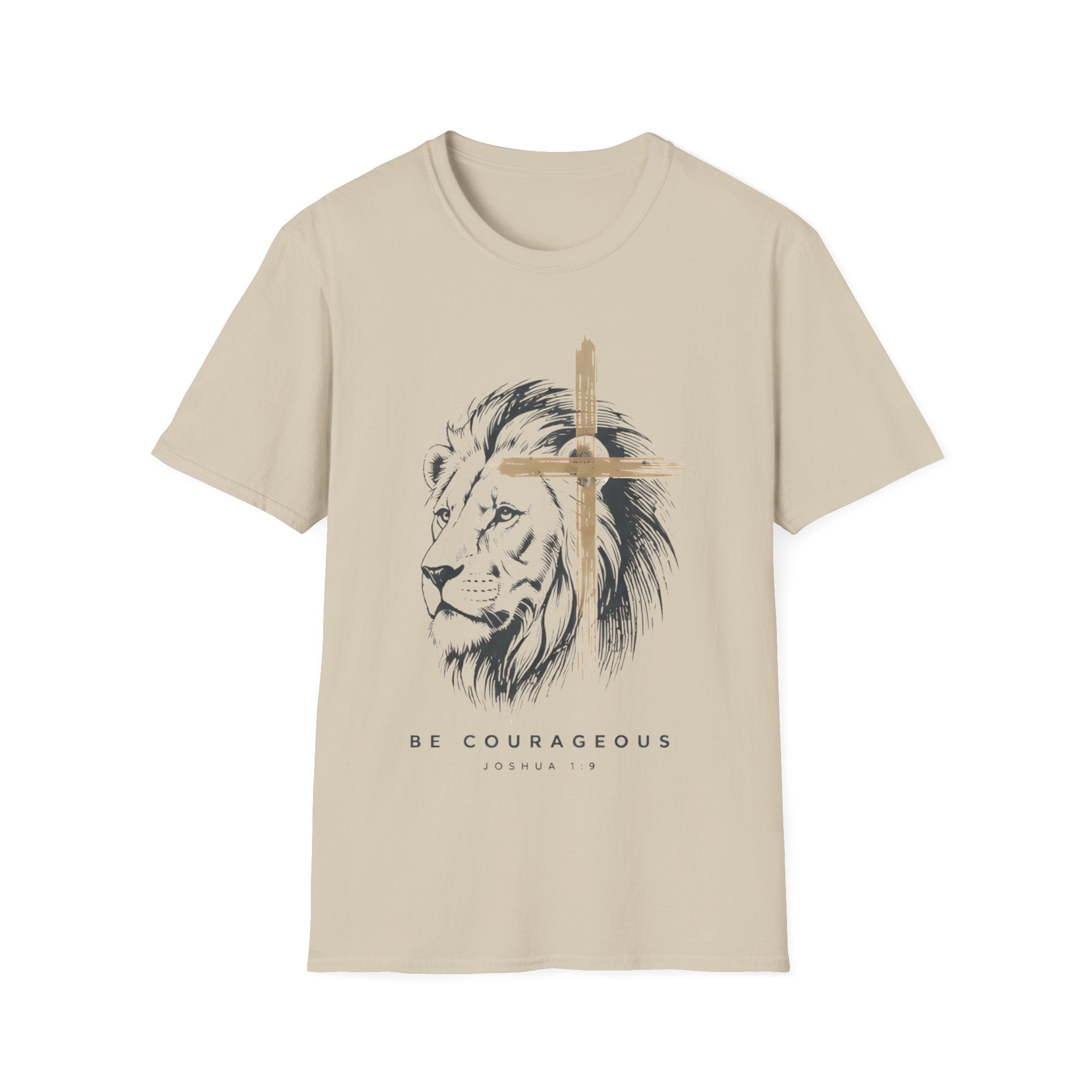 Be Courageous T-Shirt