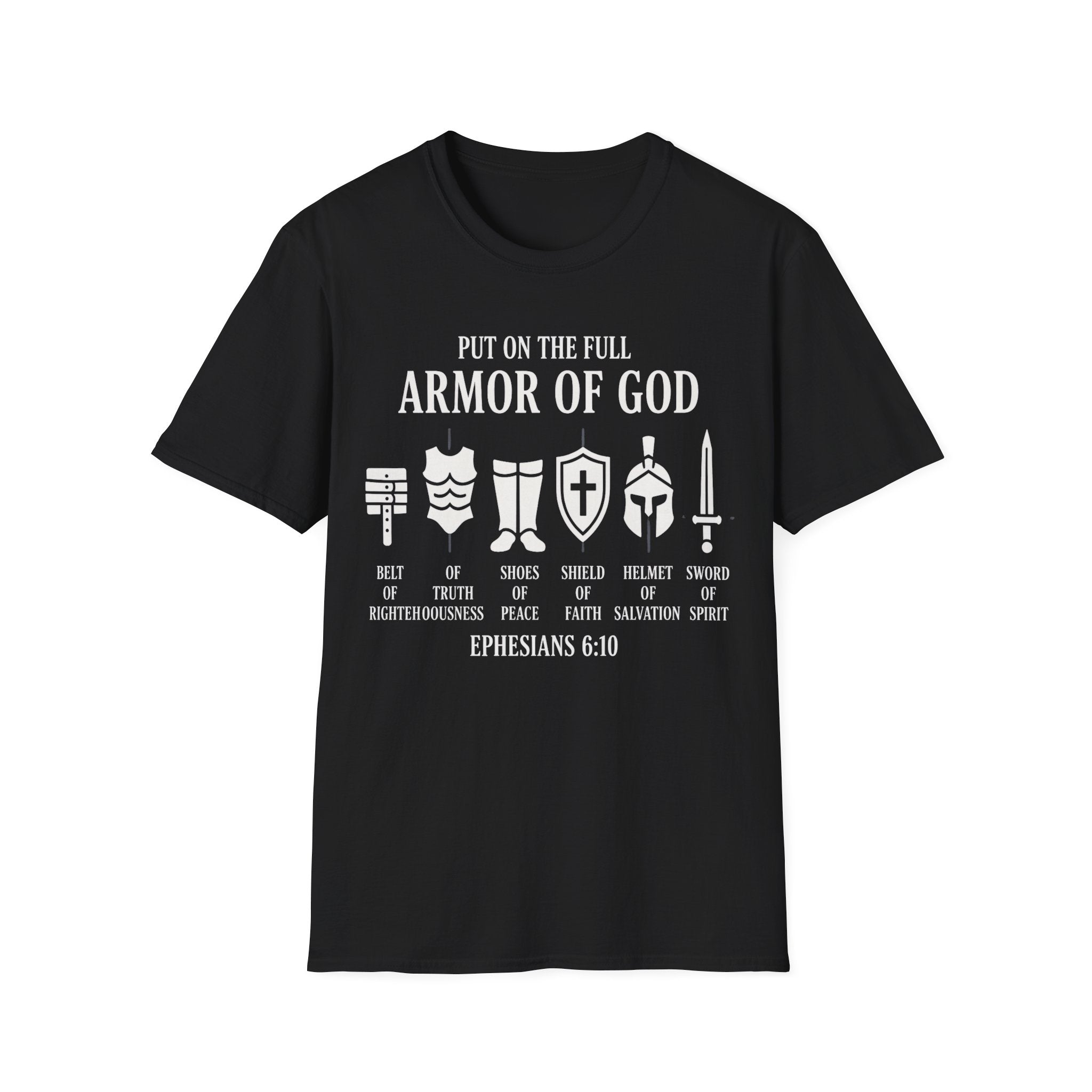 Armor Of God 6:10 T-Shirt