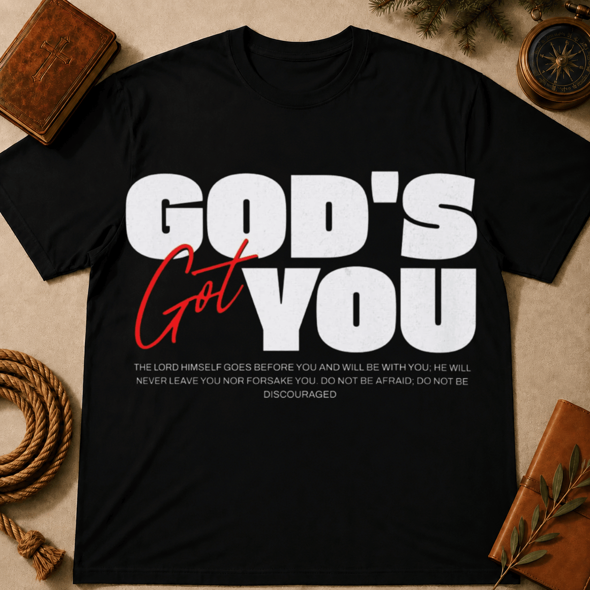 God's Got You T-Shirt