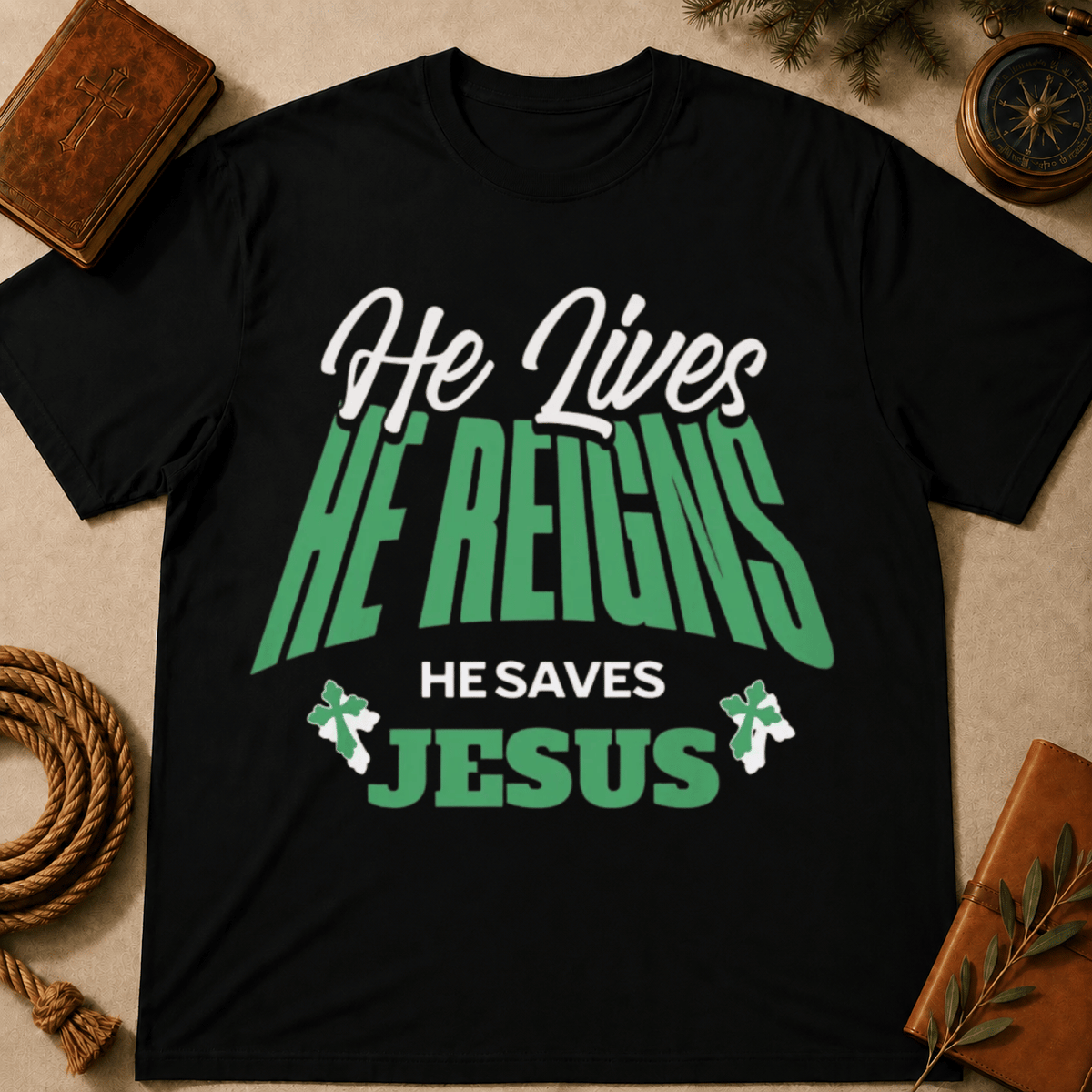 He Reigns T-Shirt