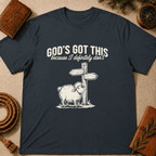 "God's Got This... Because I Definitely Don't" T-Shirt